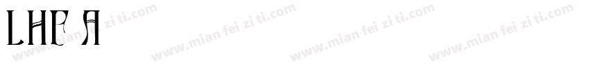 LHF Ambrosia字体转换